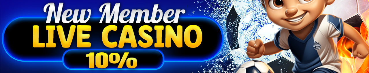 BONUS NEW MEMBER LIVE CASINO 10%
